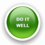 Do it well button
